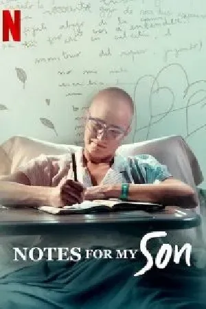 Notes for My Son (2020) นิทานรักจากแม่ (ซับไทย)